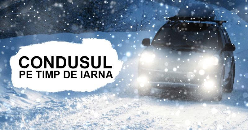 condusul pe timp de iarnă